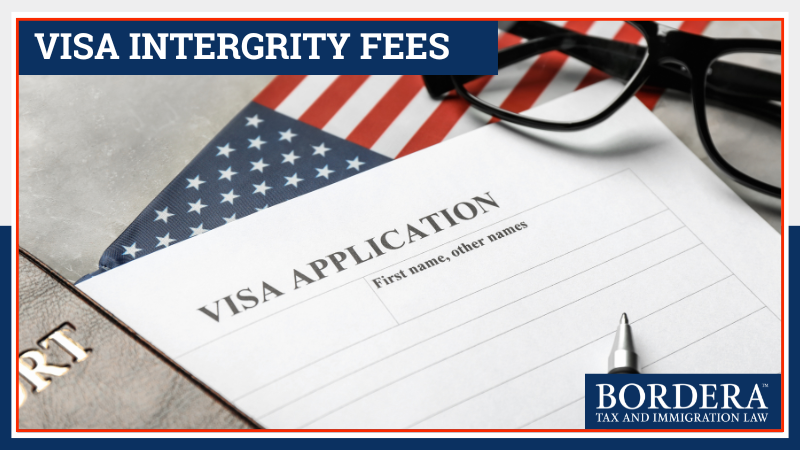 U.S. Visa Integrity Fee & Estate Tax Changes: What Canadians Need to Know